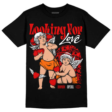 Jordan 1 Retro High OG "Satin Bred" DopeSkill T-Shirt Looking For Love Graphic Streetwear - Black