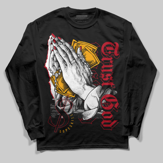 Jordan 7 Retro Cardinal DopeSkill Long Sleeve T-Shirt Trust God Graphic Streetwear - Black