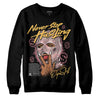 Jordan 3 GS “Red Stardust” DopeSkill Sweatshirt Never Stop Hustling Graphic Streetwear - Black