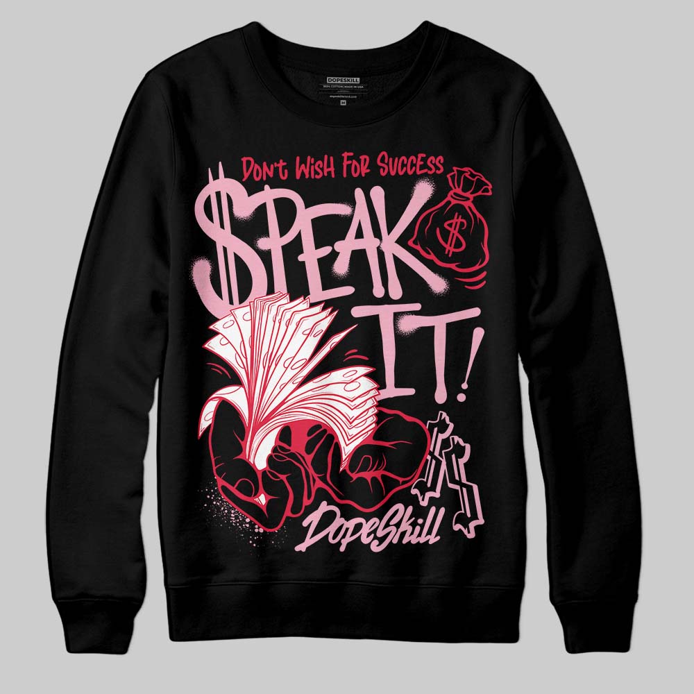 Dunk Low Valentine's Day (2026) DopeSkill Sweatshirt Speak It Graphic Streetwear - Black