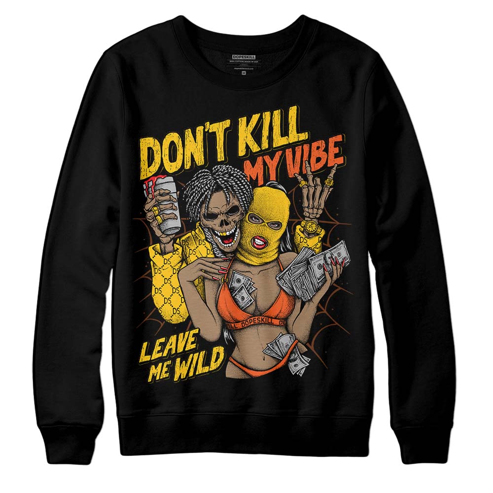 Yellow  Sneakers DopeSkill Sweatshirt Don't Kill My Vibe Graphic Streetwear - Black