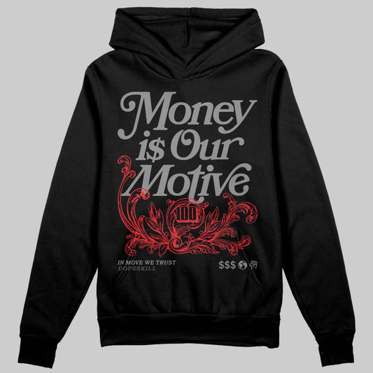 Jordan 10 Retro Shadow (2025) DopeSkill Hoodie Sweatshirt Money Is Our Motive Typo Graphic Streetwear - Black