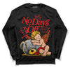 Red Sneakers DopeSkill Long Sleeve T-Shirt New No Days Off Graphic Streetwear - Black