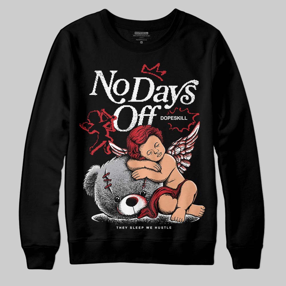 Jordan 1 High OG “Ruby” DopeSkill Sweatshirt New No Days Off Graphic Streetwear - Black