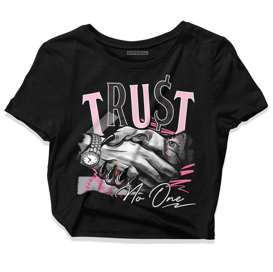 Dunk Low LX Pink Foam DopeSkill Women's Crop Top Trust No One Graphic Streetwear - Black 