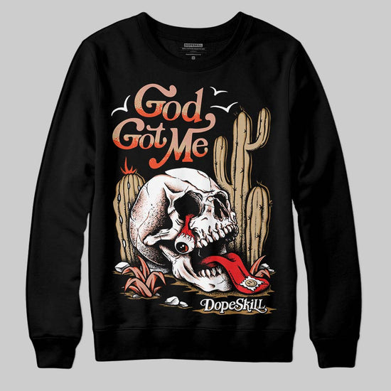 TAN Sneakers DopeSkill Sweatshirt God Got Me Graphic Streetwear - Black