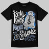 Jordan 11 Retro Low Diffused Blue DopeSkill T-Shirt Real Ones Move In Silence Graphic Streetwear - Black