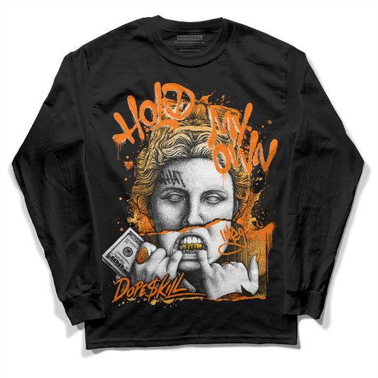 Wmns Dunk Low 'Magma Orange DopeSkill Long Sleeve T-Shirt Hold My Own Graphic Streetwear - Black