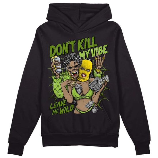 Dunk Low Chlorophyll DopeSkill Hoodie Sweatshirt Don't Kill My Vibe Graphic Streetwear - Black 