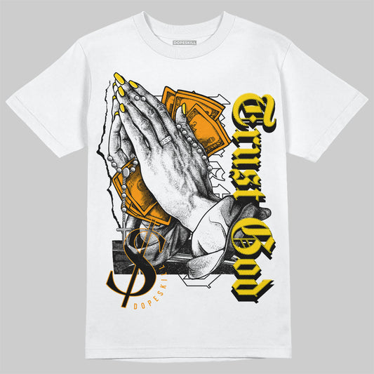 Jordan 6 “Yellow Ochre” DopeSkill T-Shirt Trust God Graphic Streetwear - White