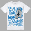 AJ 1 Dark Marina Blue DopeSkill T-Shirt Real Ones Move In Silence Graphic- White 