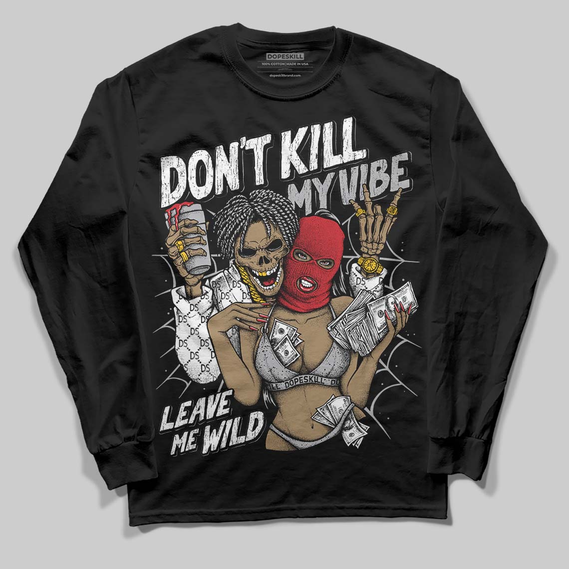 Jordan 4 OG “White Cement” DopeSkill Long Sleeve T-Shirt Don't Kill My Vibe Graphic Streetwear - Black