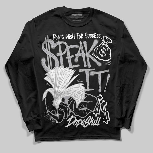 Jordan 4 OG “White Cement” DopeSkill Long Sleeve T-Shirt Speak It Graphic Streetwear - Black