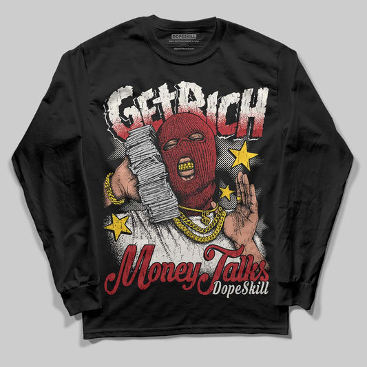 Nigel Sylvester x Jordan 1 Low OG “Nitro” DopeSkill Long Sleeve T-Shirt Get Rich Graphic Streetwear - Black