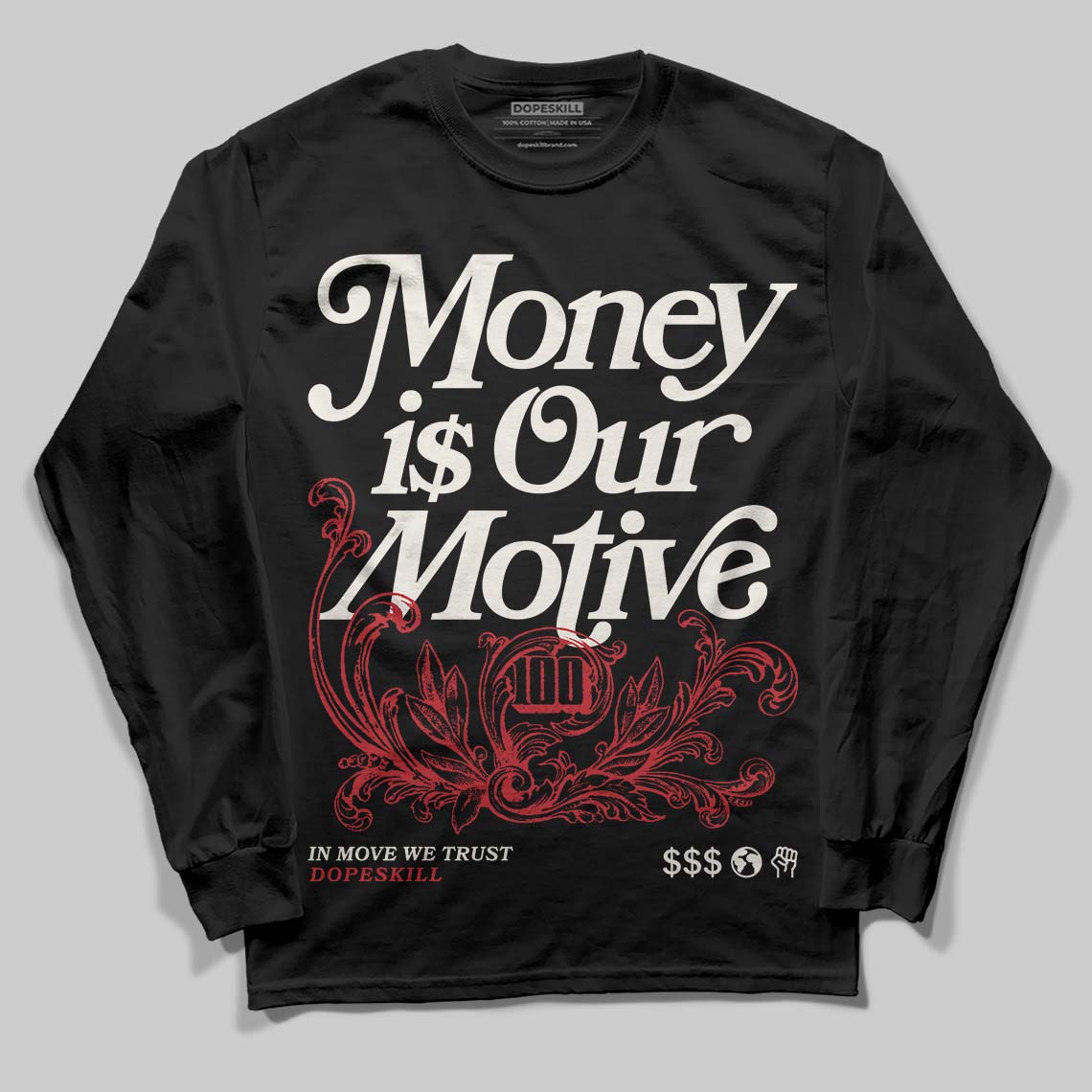 Jordan 4 “Flight Club” DopeSkill Long Sleeve T-Shirt Money Is Our Motive Typo Graphic Streetwear - Black
