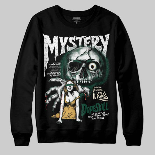Jordan 1 High OG “Fir” (Pro Green) DopeSkill Sweatshirt Mystery Ghostly Grasp Graphic Streetwear - black