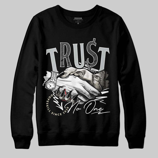 Jordan 5 Retro Reverse Metallic DopeSkill Sweatshirt Trust No One Graphic Streetwear - Black