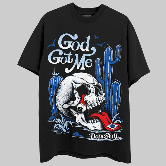 Jordan 11 Low “Space Jam” DopeSkill T-Shirt God Got Me Graphic Streetwear - Black