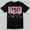 Jordan 3 Retro PS 'Spring Flowers' DopeSkill T-Shirt Better Myself Graphic Streetwear - black