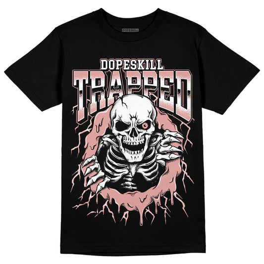 Dunk Low Rose Whisper DopeSkill T-Shirt Trapped Halloween Graphic Streetwear - Black