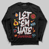 Jordan 1 Low OG "Chicago" DopeSkill Long Sleeve T-Shirt Let 'em Hate Graphic Streetwear - Black