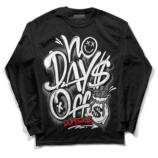 Jordan 1 High OG “Black/White” DopeSkill Long Sleeve T-Shirt No Days Off Graphic Streetwear - Black