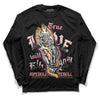 Jordan 3 GS “Red Stardust” DopeSkill Long Sleeve T-Shirt True Love Will Kill You Graphic Streetwear - Black 