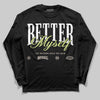 Jordan 5 “Luminous Green” DopeSkill Long Sleeve T-Shirt Better Myself Graphic Streetwear - Black