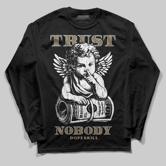 TAN Sneakers DopeSkill Long Sleeve T-Shirt Trust Nobody Graphic Streetwear - Black