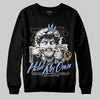 Nike Air Diamond Turf Must Be the Money DopeSkill Sweatshirt In My Way Graphic Streetwear - Black