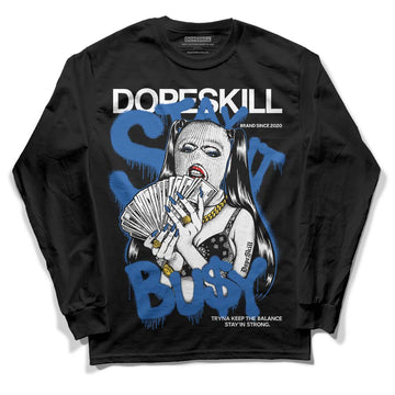 Jordan 11 Low “Space Jam” DopeSkill Long Sleeve T-Shirt Stay It Busy Graphic Streetwear - Black