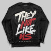 Jordan 4 “Flight Club” DopeSkill Long Sleeve T-Shirt They Not Like Us Graphic Streetwear - Black