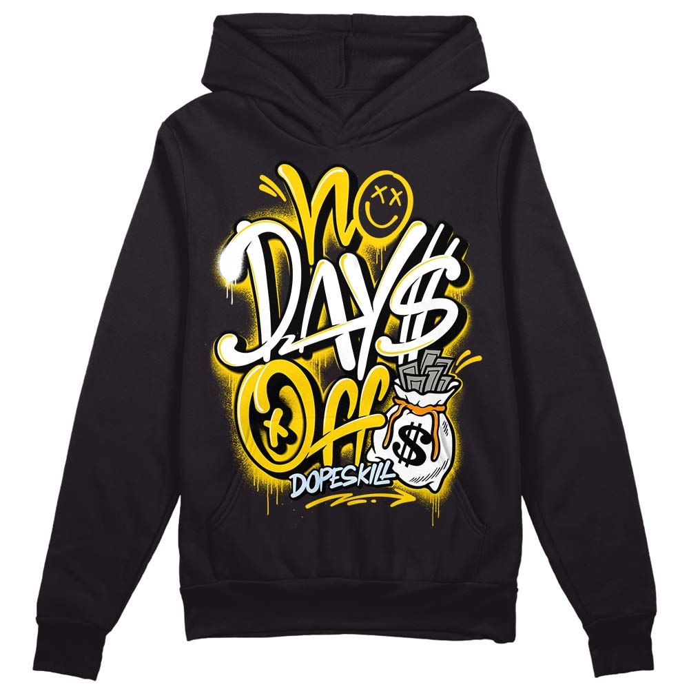 Jordan 6 “Yellow Ochre” DopeSkill Hoodie Sweatshirt No Days Off Graphic Streetwear - Black