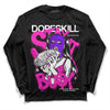 Dunk Low GS “Active Fuchsia” DopeSkill Long Sleeve T-Shirt Stay It Busy Graphic Streetwear  - Black 