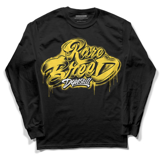 Jordan 4 Tour Yellow Thunder DopeSkill Long Sleeve T-Shirt Rare Breed Type Graphic Streetwear - Black