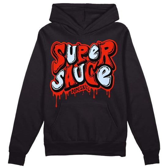 Jordan 6 Retro Toro Bravo DopeSkill Hoodie Sweatshirt Super Sauce Graphic Streetwear - Black