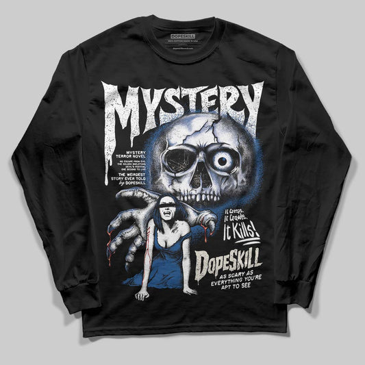 Jordan 1 Low OG “Storm Blue” DopeSkill Long Sleeve T-Shirt Mystery Ghostly Grasp Graphic Streetwear - Black
