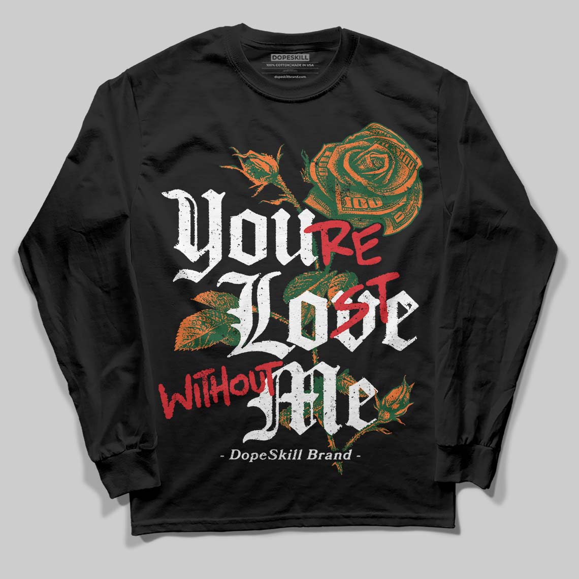 SoleFly x Air Jordan 3 “Fruits Of Our Labor” DopeSkill Long Sleeve T-Shirt You’re Lost Without Me Graphic Streetwear - black