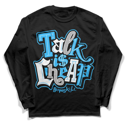 Jordan 2 Low "University Blue" DopeSkill Long Sleeve T-Shirt Talk Is Chip Graphic Streetwear - Black