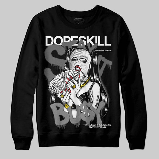 Jordan 4 “Black Cat” (2025) DopeSkill Sweatshirt Stay It Busy Graphic Streetwear - Black