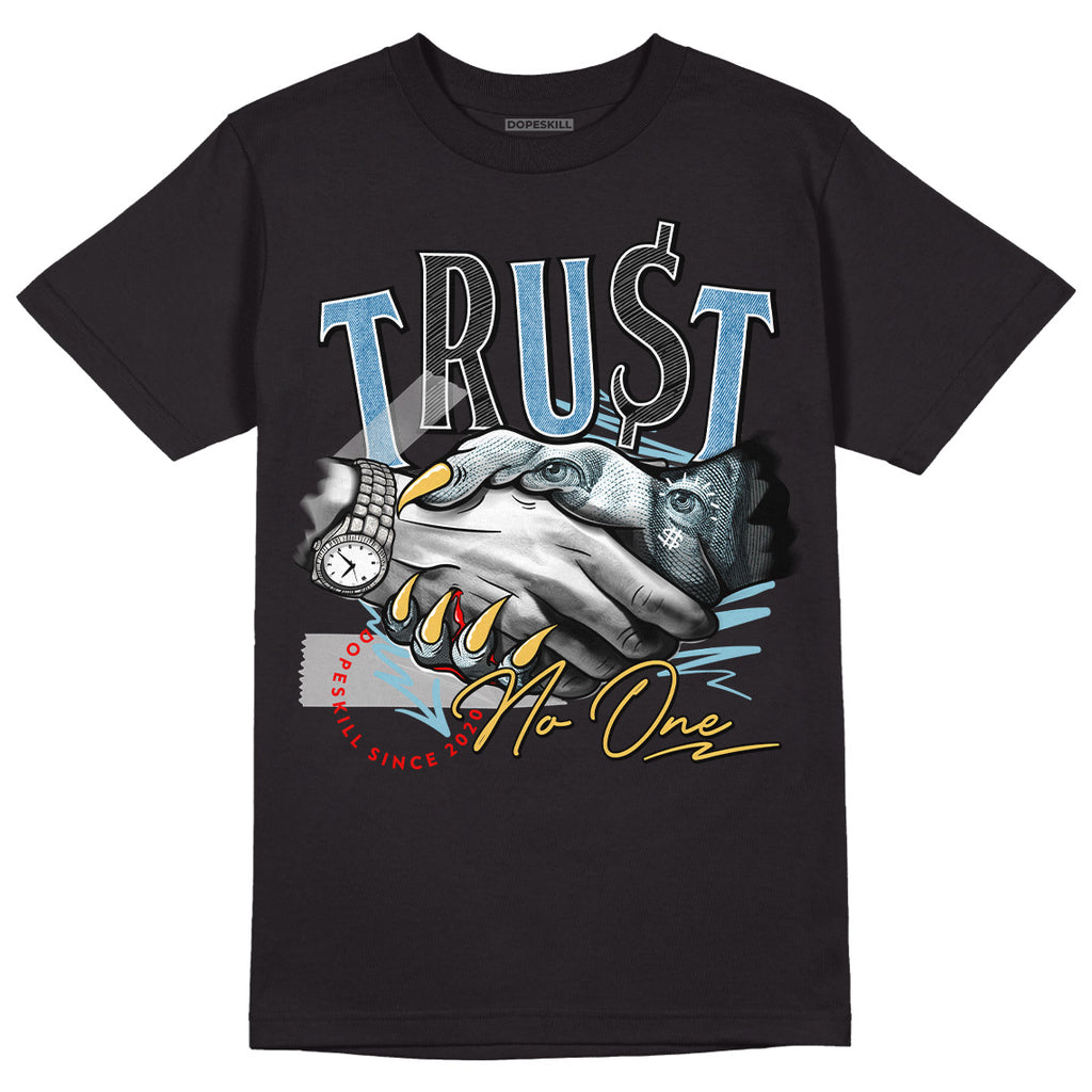 Jordan 1 Retro High OG Denim DopeSkill T-Shirt Trust No One Graphic Streetwear - Black