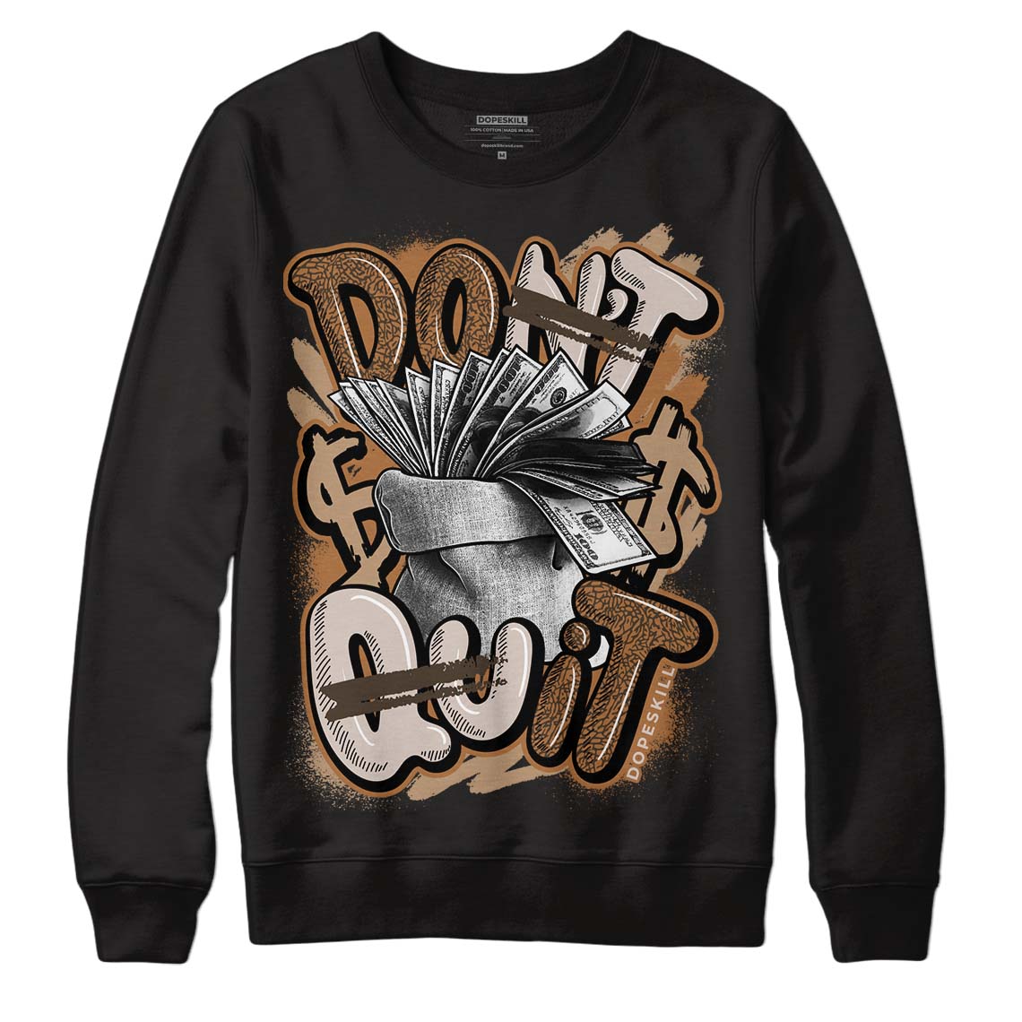 Jordan 3 Retro Palomino DopeSkill Sweatshirt Don't Quit Graphic Streetwear - Black