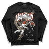 Jordan 1 High OG “Latte” DopeSkill Long Sleeve T-Shirt Nevermind Graphic Streetwear - Black