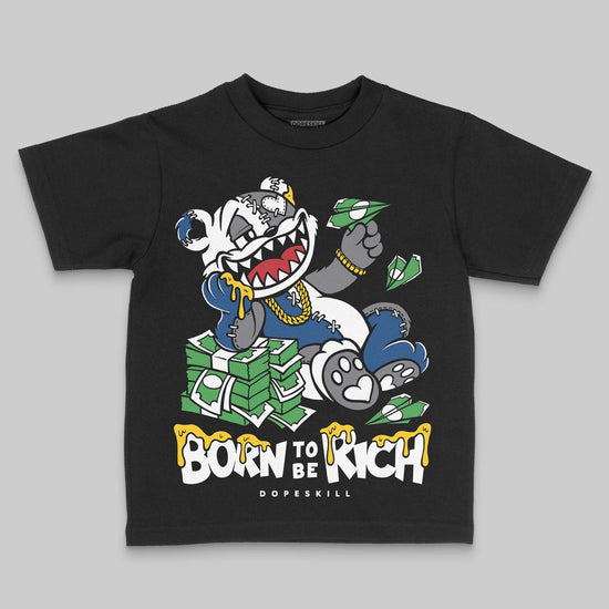 Jordan 9 Retro 'Flint Grey' 2026' DopeSkill Toddler Kids T-shirt Born To Be Rich Graphic Streetwear - Black