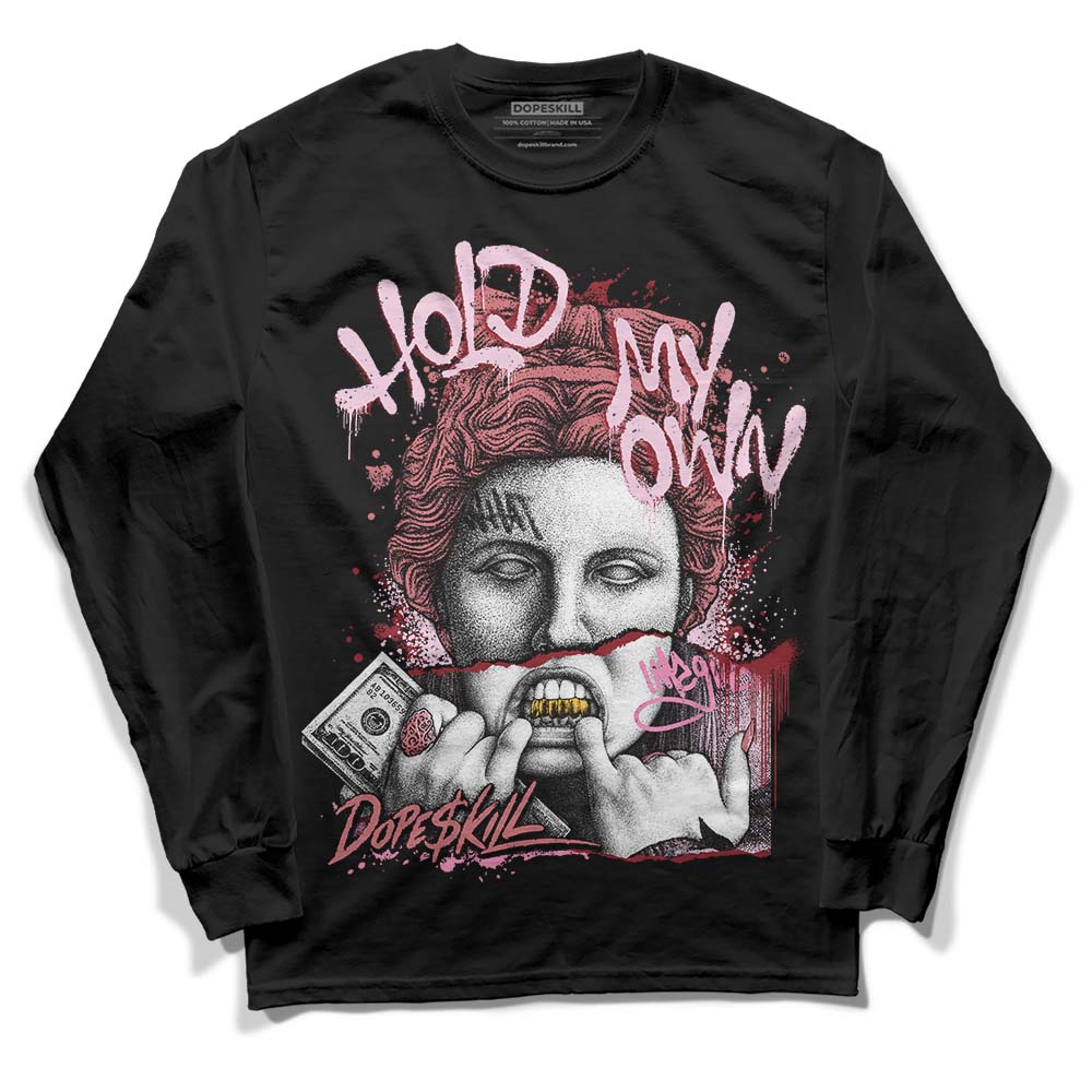 Valentine's Day Collection DopeSkill Long Sleeve T-Shirt Hold My Own Graphic Streetwear - Black