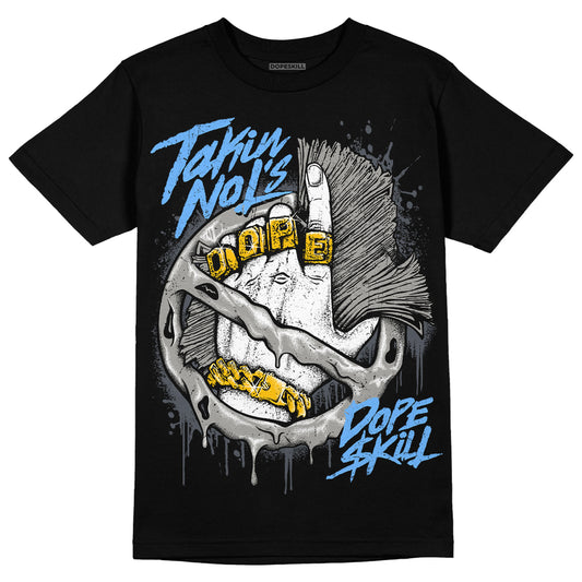 Jordan 6 Retro Cool Grey DopeSkill T-Shirt Takin No L's Graphic Streetwear - Black