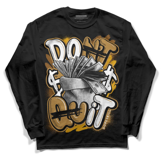 Jordan 13 Wheat 2023 DopeSkill Long Sleeve T-Shirt Don't Quit Graphic Streetwear - Black