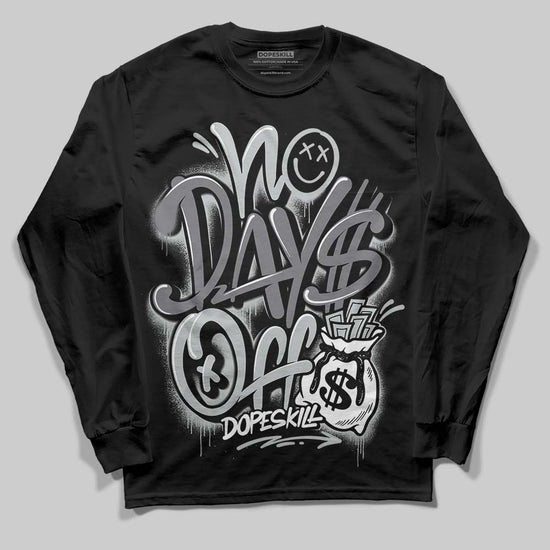 Jordan 4 “Fear” DopeSkill Long Sleeve T-Shirt No Days Off Graphic Streetwear - Black