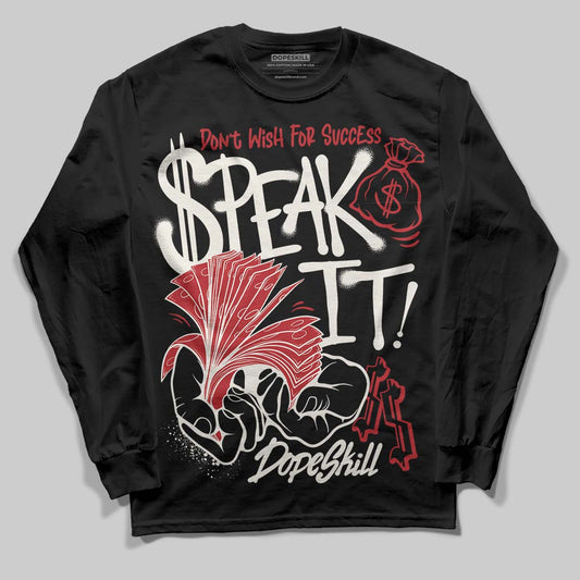 Nigel Sylvester x Jordan 1 Low OG “Nitro” DopeSkill Long Sleeve T-Shirt Speak It Graphic Streetwear - Black