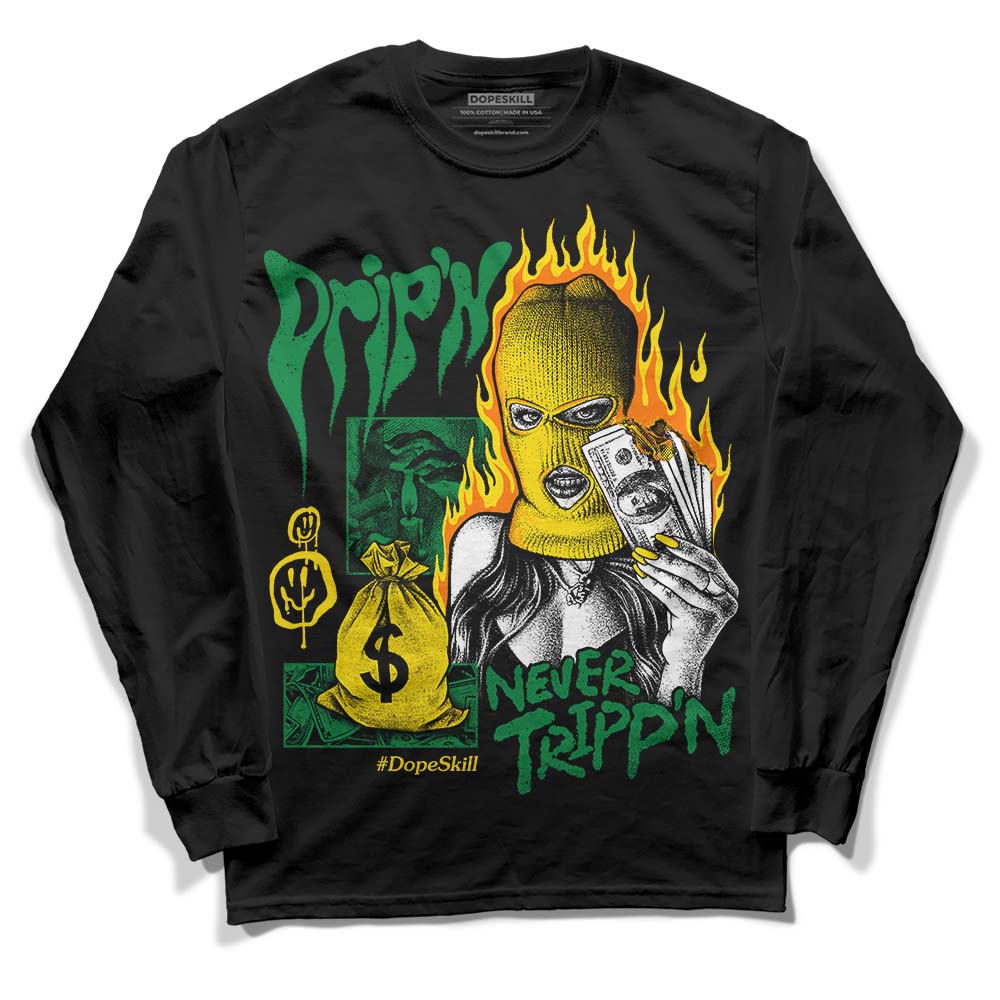 Dunk Low Reverse Brazil DopeSkill Long Sleeve T-Shirt Drip'n Never Tripp'n Graphic Streetwear - Black